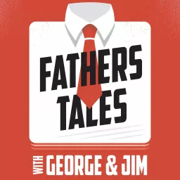 Fathers Tales Podcast artwork