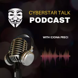 Cyberstar Talk's Podcast artwork