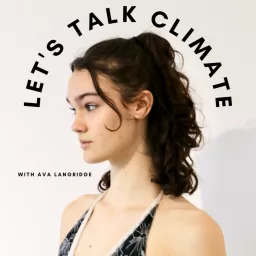 Let's Talk Climate Podcast artwork