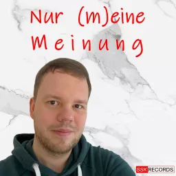 Nur (m)eine Meinung