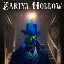 Zariya Hollow: A Horror Anthology Podcast artwork