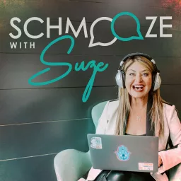 Schmooze with Suze Podcast artwork