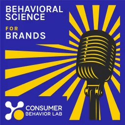 Behavioral Science For Brands: Leveraging behavioral science in brand marketing.