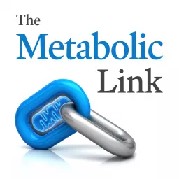 The Metabolic Link Podcast artwork