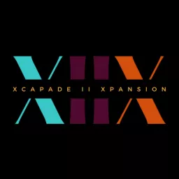 Xcapade II Xpansion Podcast artwork