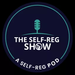 The Self-Reg Show