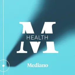 Mediano Health Podcast artwork