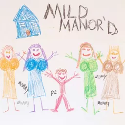 Mild Manor'd -- A Mother & Son MILF Manor Recap Podcast