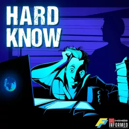 Hard Know Podcast artwork