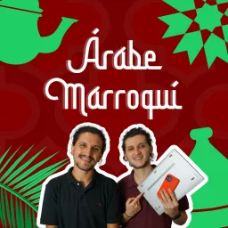 Árabe Marroquí | Aprender Árabe Marroquí Dariya Online | Curso Árabe Marroquí Darija Principiantes Podcast artwork