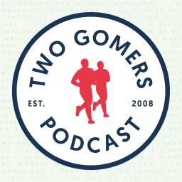 The Two Gomers Podcast artwork