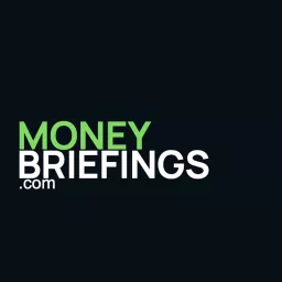 MoneyBriefings.com Podcast artwork