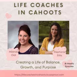 Life Coaches in Cahoots Podcast artwork