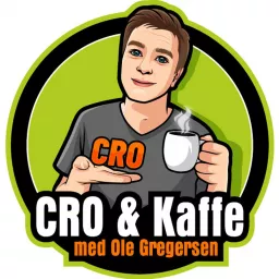 CRO & Kaffe Podcast artwork