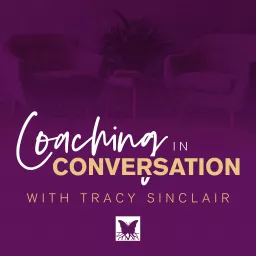 Coaching in Conversation Podcast artwork
