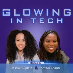 Glowing in Tech Podcast artwork