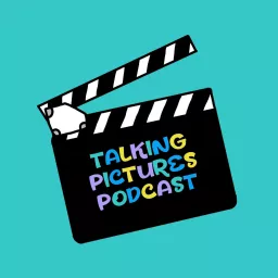 Talking Pictures Podcast artwork