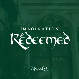 Imagination Redeemed Podcast artwork