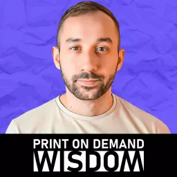 Print on Demand Wisdom