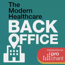 The Modern Health Care Back Office