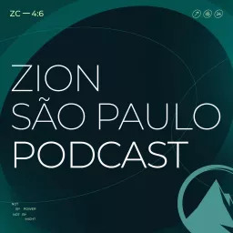 Zion São Paulo Podcast artwork