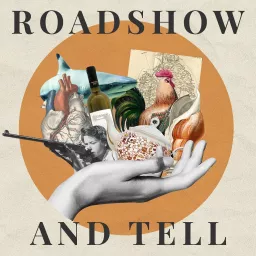 Roadshow and Tell Podcast artwork