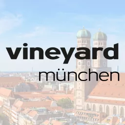 Predigtpodcast der Vineyard München artwork