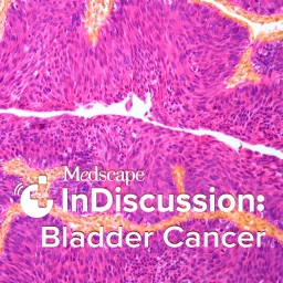 Medscape InDiscussion: Bladder Cancer Podcast artwork