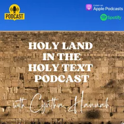 Holy Land in the Holy Text Podcast artwork