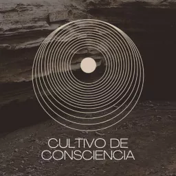 Cultivo de Consciencia