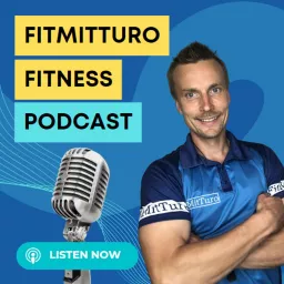 FitMitTuro Fitness Podcast artwork