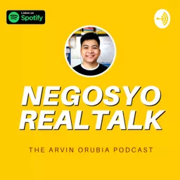 Negosyo Realtalk by Arvin Orubia Podcast artwork