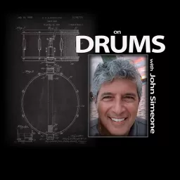 on DRUMS, with John Simeone Podcast artwork