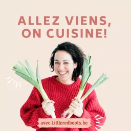 Allez viens, on cuisine! Podcast artwork