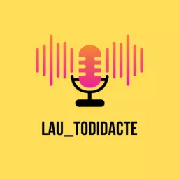 Lau_todidacte Podcast artwork