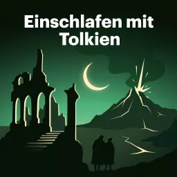 Einschlafen mit Tolkien Podcast artwork