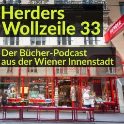 Herders Wollzeile 33. Der Bücher Podcast aus der Wiener Innenstadt artwork