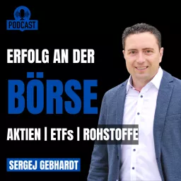 Erfolg an der Börse - Aktien, ETFs und Rohstoffe