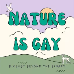 Nature is Gay Podcast artwork