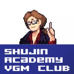 Shujin Academy VGM Club Podcast artwork