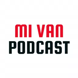 MI VAN Podcast