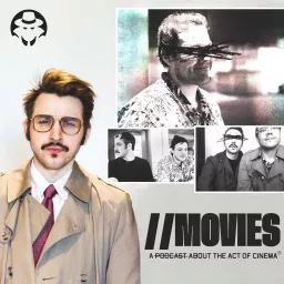 Movies - A Podcast About the Act of Cinema artwork