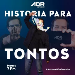 HISTORIA PARA TONTOS Podcast artwork