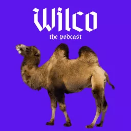 Wilco the Podcast artwork