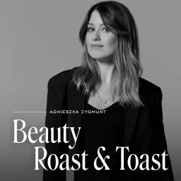 Beauty Roast & Toast