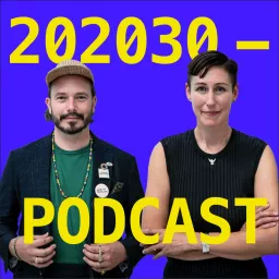 202030 Podcast artwork