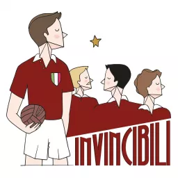 Invincibili - Il Grande Torino Podcast artwork