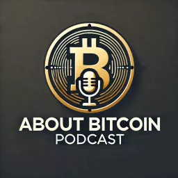 About Bitcoin Podcast artwork