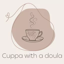 Cuppa with a doula