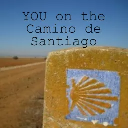 YOU on the Camino de Santiago Podcast artwork